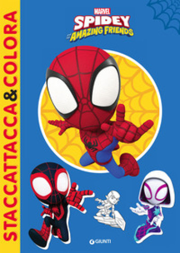 Spidey. Staccattacca &amp; colora. Con adesivi. Ediz. illustrata