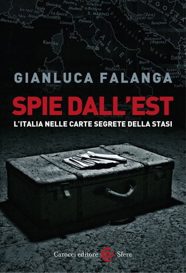 Spie dall'Est - Gianluca Falanga