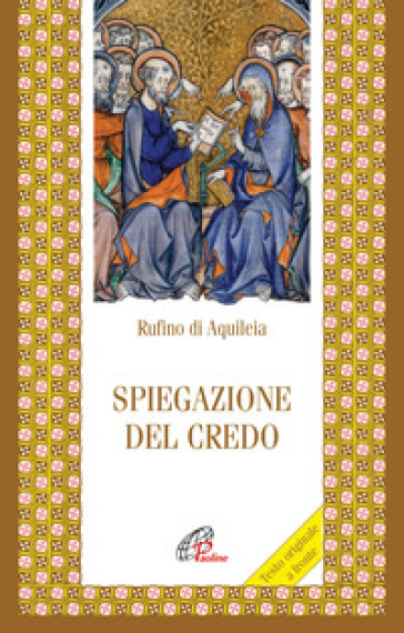 Spiegazione del credo - Rufino di Aquileia