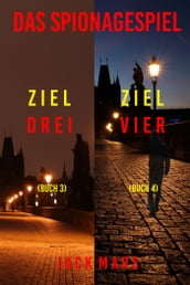 Spiel der Spione-Thriller Paket: Ziel Drei (#3) und Ziel Vier (#4)