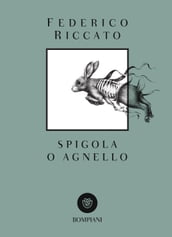 Spigola o agnello