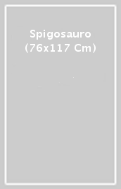 Spigosauro (76x117 Cm)