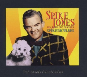 Spiketaculars - Spike Jones