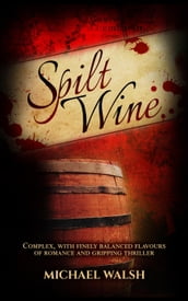 Spilt Wine