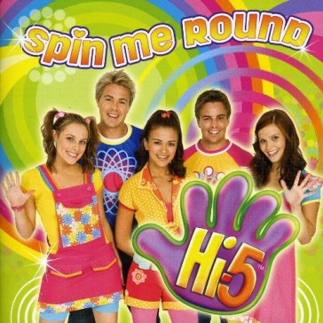 Spin me round - HI-5