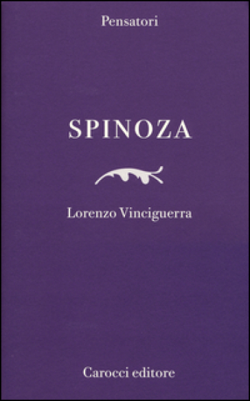 Spinoza - Lorenzo Vinciguerra