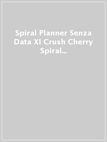 Spiral Planner Senza Data Xl Crush Cherry  Spiral Planner Xl Crush Cherry