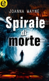 Spirale di morte (eLit)