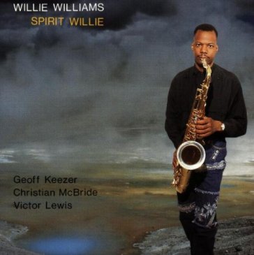 Spirit willie - Willie Williams