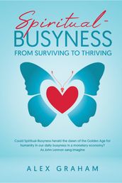 Spiritual-Busyness from Surviving to Thriving