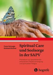 Spiritual Care und Seelsorge in der SAPV