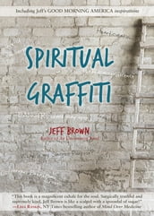 Spiritual Graffiti