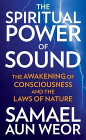 Spiritual Power of Sound