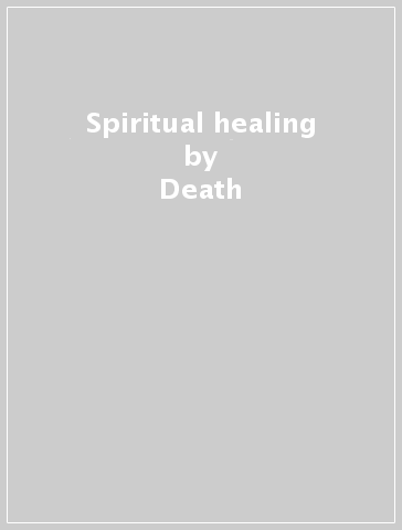 Spiritual healing - Death