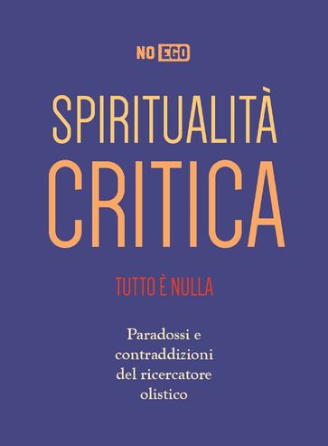 Spiritualità Critica - NoEgo