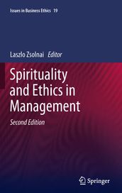 Spirituality and Ethics in Management