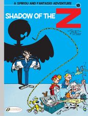 Spirou & Fantasio - Volume 15 - Shadow of the Z