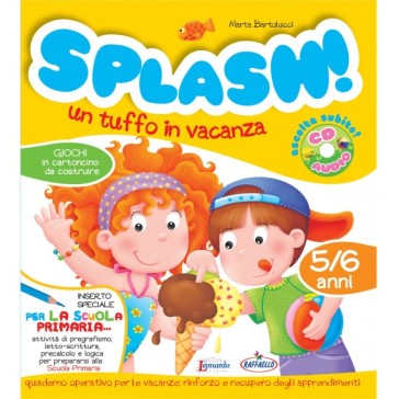 Splash! Un tuffo in vacanza. 5/6 anni. Con CD Audio - Marta Bartolucci