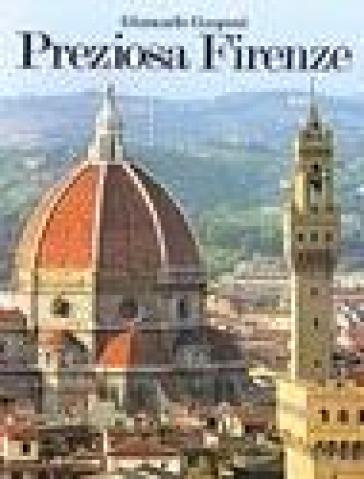 Splendid Florence - Giorgio Saviane - Giancarlo Gasponi