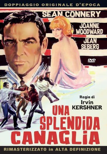 Splendida Canaglia (Una) - Irvin Kershner