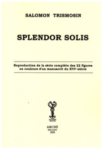 Splendor solis - Salomon Trismosin