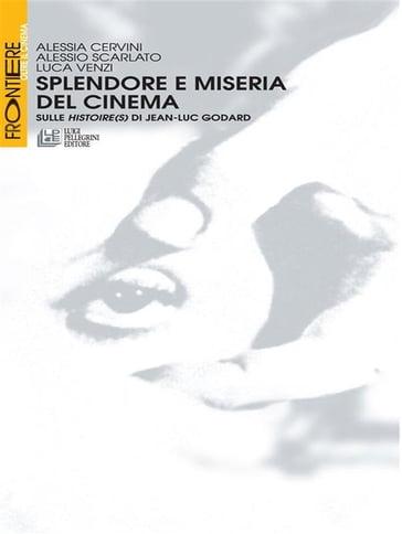 Splendore e miseria del cinema - Alessio Scarlato - Luca Venzi - Alessia Cervini