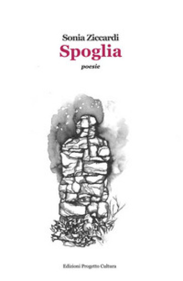 Spoglia - Sonia Ziccardi