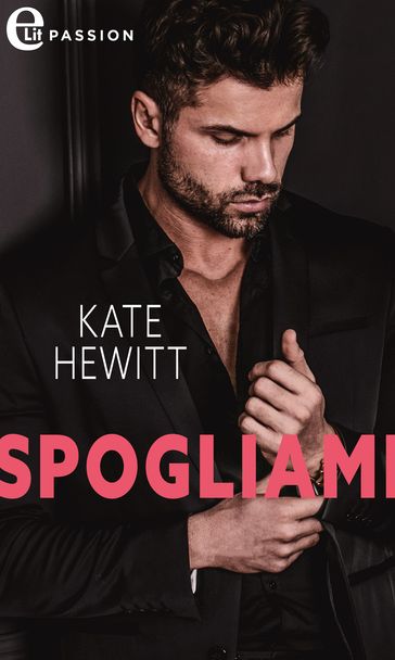 Spogliami - Kate Hewitt