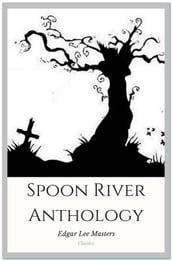 Spoon River Anthology