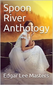 Spoon River Anthology