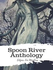 Spoon River Anthology