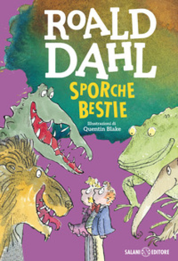 Sporche bestie - Roald Dahl