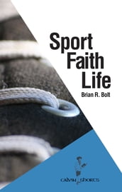 Sport. Faith. Life.