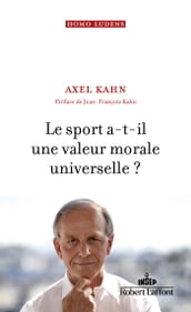 Le Sport a-t-il une valeur morale universelle ?