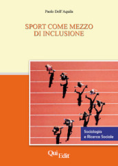 Sport come mezzo di inclusione