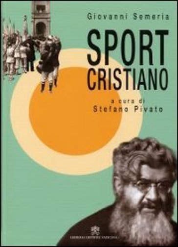Sport cristiano - Giovanni Semeria