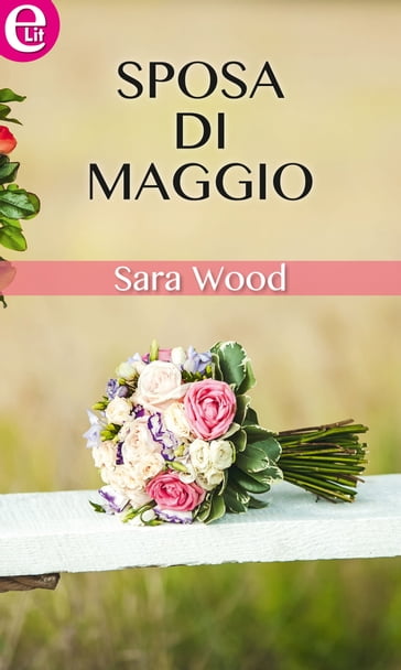 Sposa di maggio (eLit) - Sara Wood