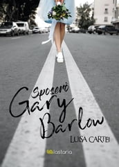 Sposerò Gary Barlow