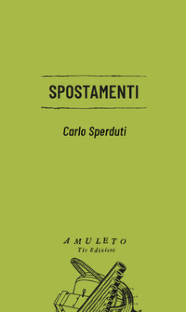 Spostamenti - Carlo Sperduti