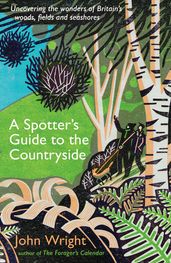 A Spotter s Guide to the Countryside