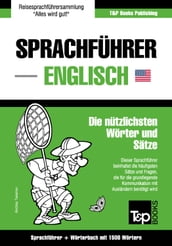 Sprachführer Deutsch-Englisch und Kompaktwörterbuch mit 1500 Wörtern