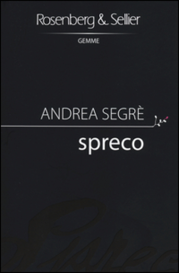 Spreco - Andrea Segrè | 