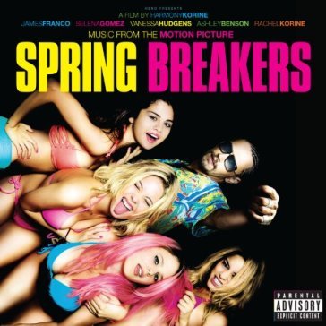 Spring breakers - O.S.T.