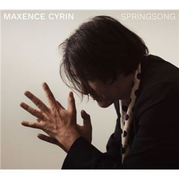 Springsong - Maxence Cyrin