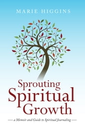 Sprouting Spiritual Growth