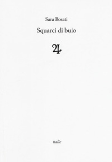 Squarci di buio - Sara Rosati