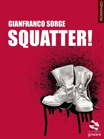 Squatter! - Gianfranco Sorge