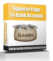 Squeeze Page To Bank Account