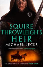 Squire Throwleigh s Heir