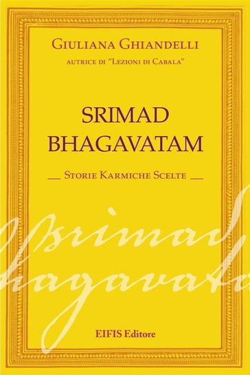 Srimad Bhagavatam - Giuliana Ghiandelli